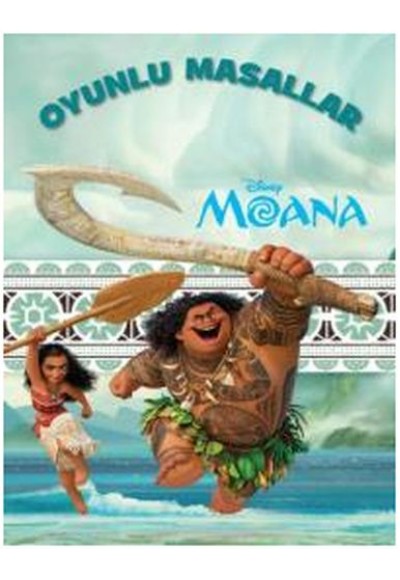 Disney Moana - Oyunlu Masallar