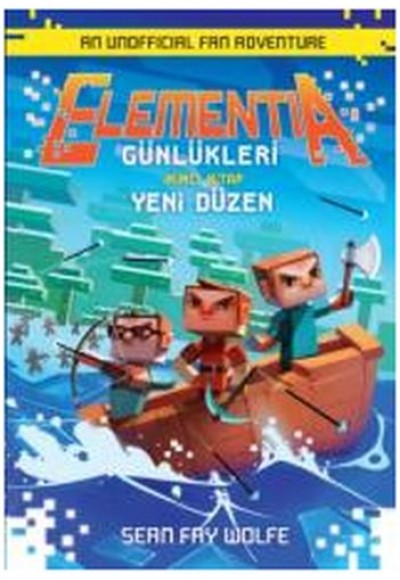 Elementia Günlükleri 2 - Yeni Düzen