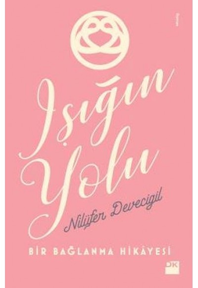 Işığın Yolu