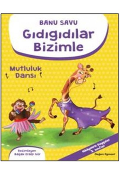 Gıdıgıdılar Bizimle - Mutluluk Dansı