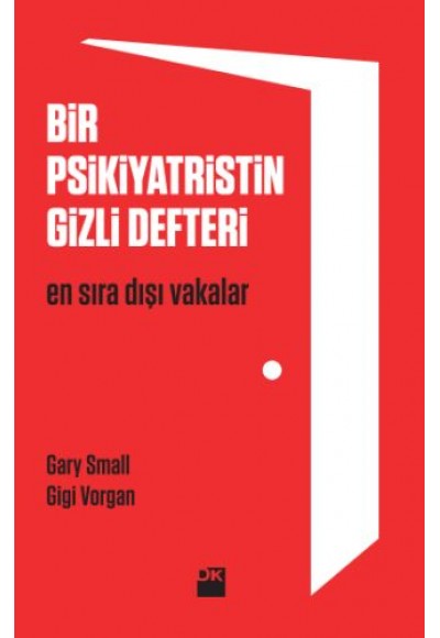 Bir Psikiyatristin Gizli Defteri