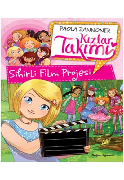Kızlar Takımı - Sihirli Film Projesi