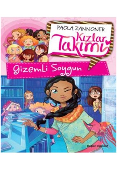 Kızlar Takımı - Gizemli Soygun