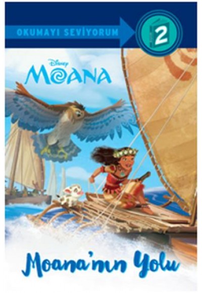 Disney Moana - Moana'nın Yolu