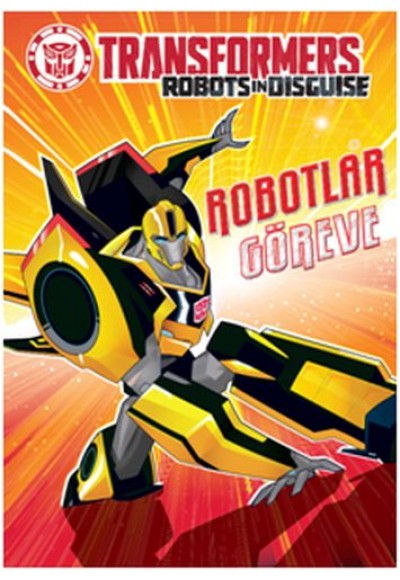 Transformers: Robotlar Göreve (Boyama Kitabı)