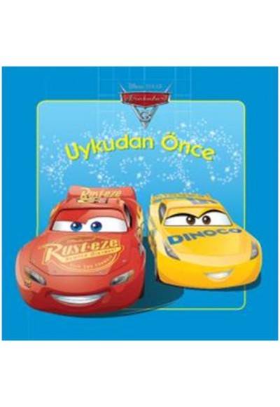 Arabalar 3 - Uykudan Önce