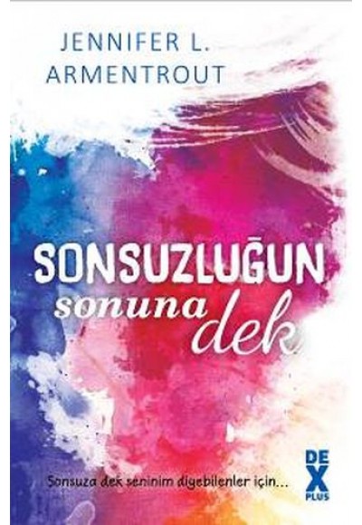 Sonsuzluğun Sonuna Dek