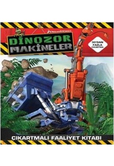 Dinazor Makineler - Çıkartmalı Faaliyet Kitabı