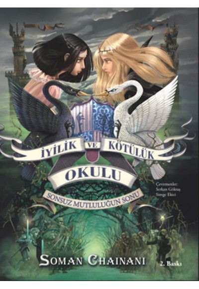 İyilik Ve Kötülük Okulu 3 - Sonsuz Mutluluğun Sonu