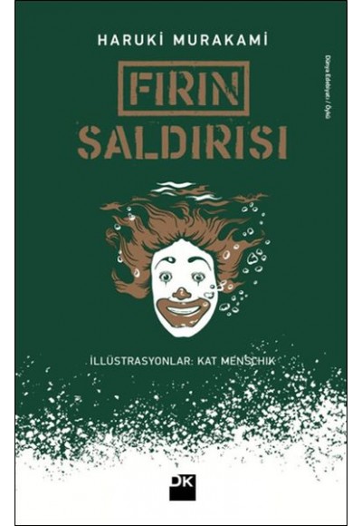 Fırın Saldırısı
