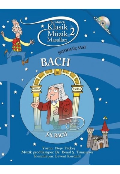 Klasik Müzik Masalları (Cd'li) - Bach