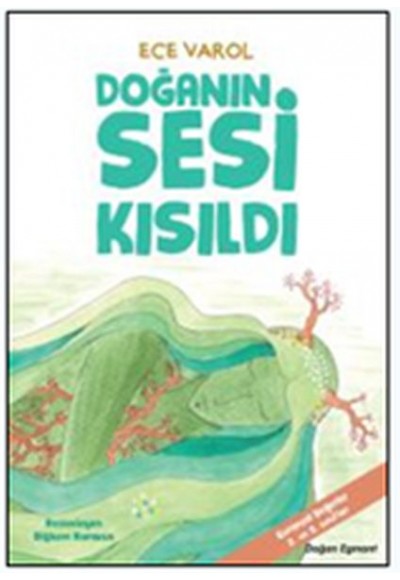 Doğanın Sesi Kısıldı