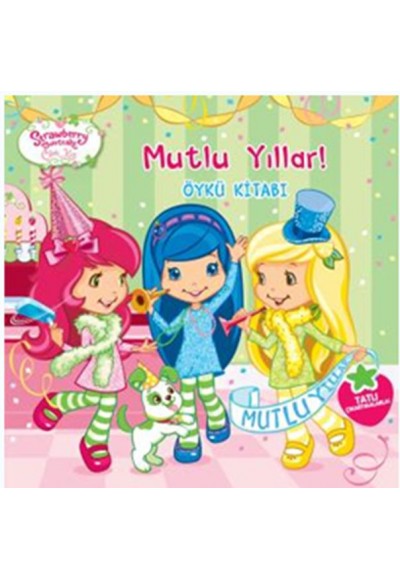 Çilek Kız - Mutlu Yıllar!