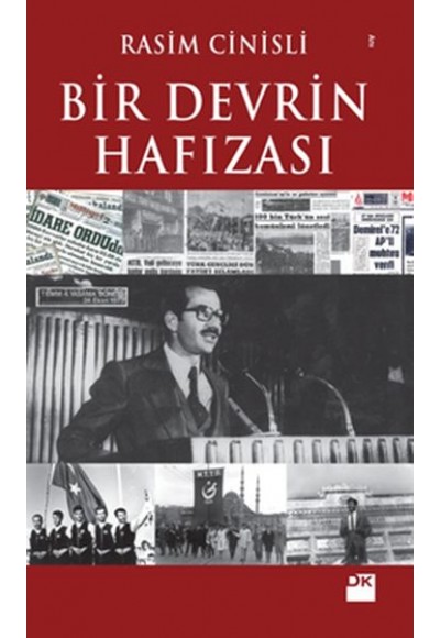 Bir Devrin Hafızası