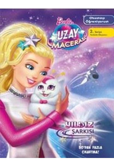 Barbie Uzay Macerası - Yıldız Şarkısı