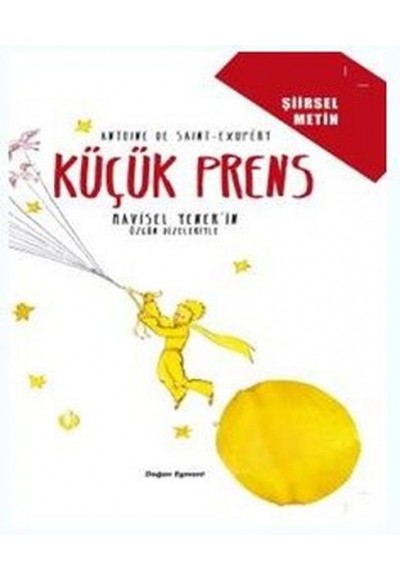 Küçük Prens - Şiirsel Metin