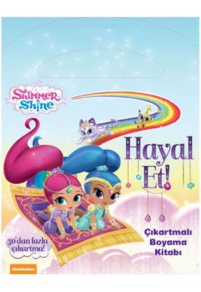 Shimmer Shine Hayal Et Çıkartmalı Boyama Kitabı