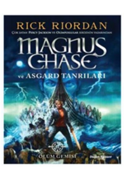 Magnus Chase ve Asgard Tanrıları 3 - Ölüm Gemisi