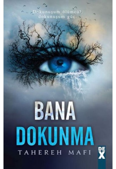 Bana Dokunma (Ciltli)