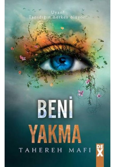Beni Yakma (Ciltli)