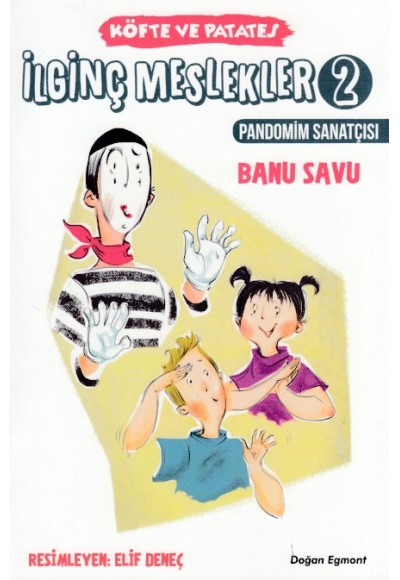 Köfte ve Patates - İlginç Meslekler 2 - Pandonim Sanatçısı