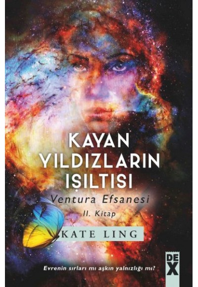 Ventura Efsanesi 2. Kitap - Kayan Yıldızların Işıltısı
