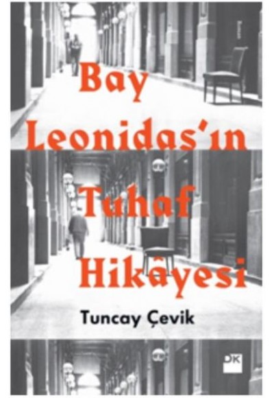 Bay Leonidasın Tuhaf Hikayesi