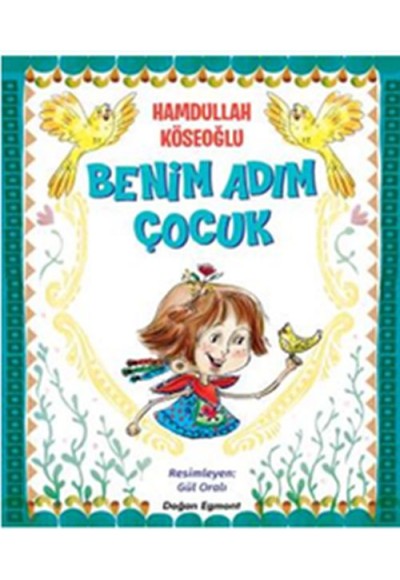 Benim Adım Çocuk