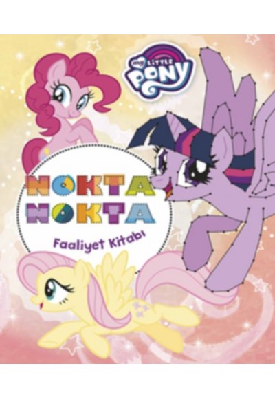 My Little Pony - Nokta Nokta Faaliyet Kitabı