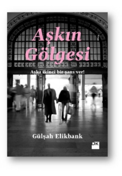 Aşkın Gölgesi
