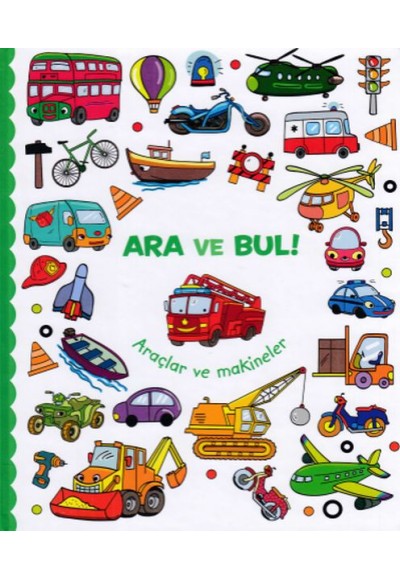 Ara ve Bul - Araçlar ve Makineler