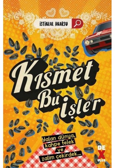 Kısmet Bu İşler