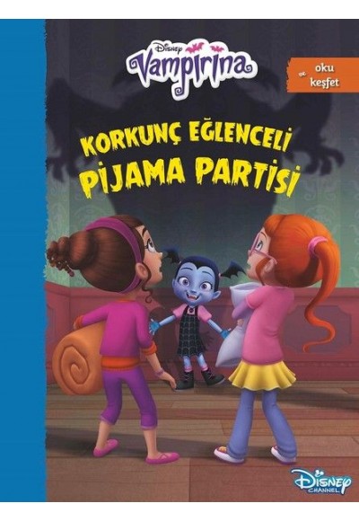 Disney Vampirana-Korkunç Eğlenceli Pijama Partisi