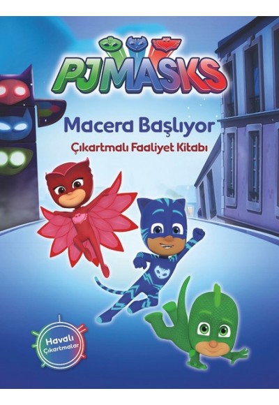 Pjmasks-Macera Başlıyor-Çıkartmalı Faaliyet Kitabı