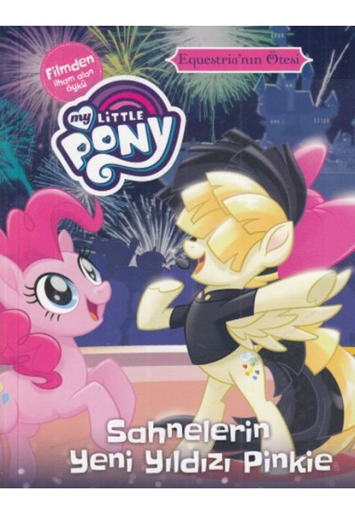 MLP Sahnelerin Yeni Yıldızı Pinkie