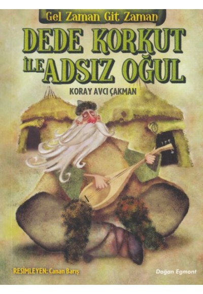 Dede Korkut ile Adsız Oğul