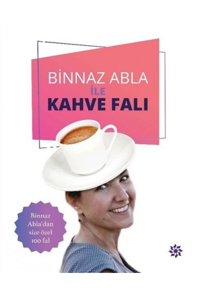 Binnaz Abla ile Kahve Falı