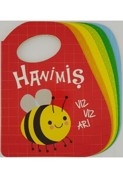 Hanimiş Vız Vız Arı