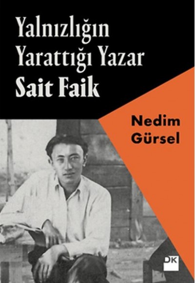 Yalnızlığın Yarattığı Yazar Sait Faik