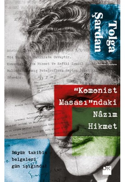 Komonist Masasındaki Nazım Hikmet