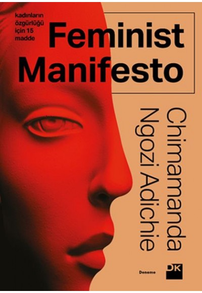 Feminist Manifesto - Kadınların Özgürlüğü İçin 15 Madde