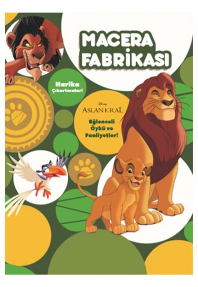 Disney Aslan Kral Macera Fabrikası