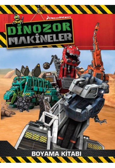 Dinozor Makineler -  Boyama Kitabı
