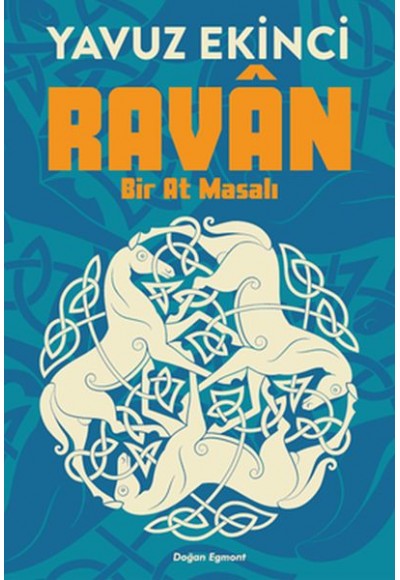 Ravan Bir AT Masalı