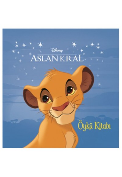 Disney - Aslan Kral Öykü Kitabı
