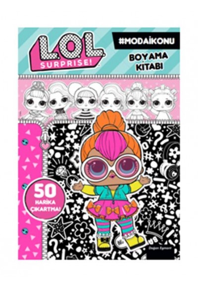 Lol Surprise Moda İkonu Boyama Kitabı