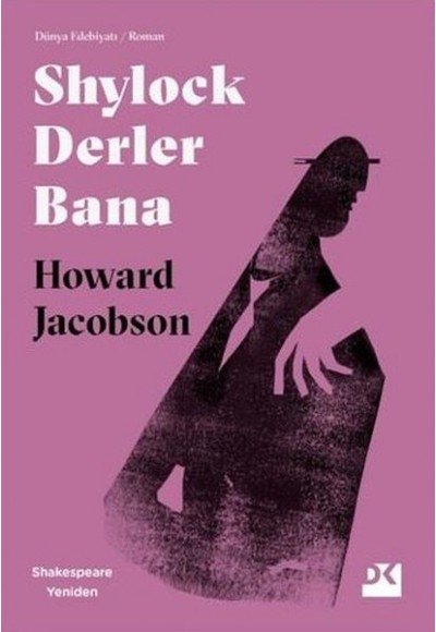 Shylock Derler Bana - Shakespeare Yeniden