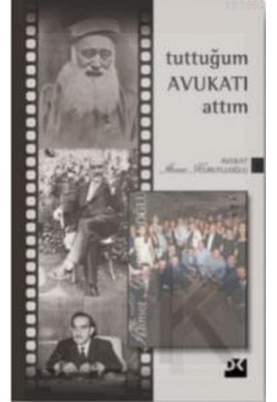 Tuttuğum Avukatı Attım-3