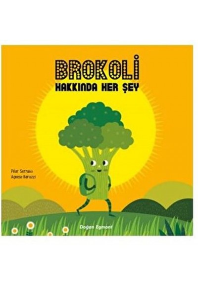 Brokoli Hakkında Her Şey