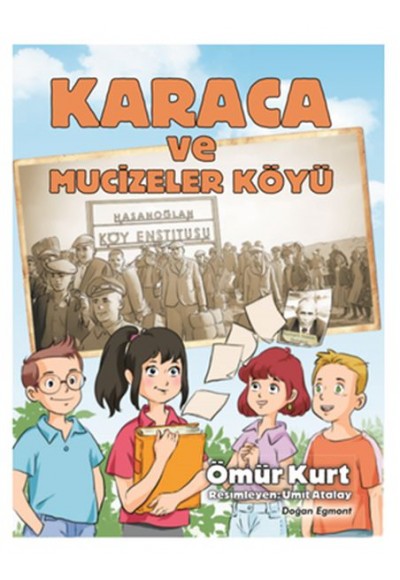 Karaca ve Mucizeler Köyü